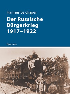 cover image of Der Russische Bürgerkrieg 1917–1922